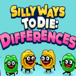SILLY WAYS TO DIE: DIFFERENCES