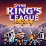 The King’s League: Odyssey