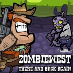 Zombiewest: There and back again