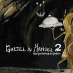 Hansel and Gretel 2
