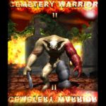 Cemetery Warrior 2